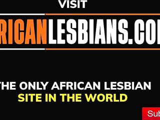 AFRICAN LESBIANS - Tanzanian ebony coming out of the closet and DEVOURS my pussy