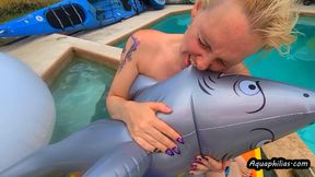 Aquaphilias- Hailey Elskov- She LOVES Inflatables and Pops lil Sharkey