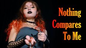 Nothing Compares to Me - Goddess Worship, Mind Fuck, Femdom POV 720p mp4