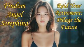 Raid Your Retirement Pillage the Future