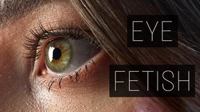 Eye Fetish Close Up