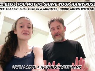 Couple Begs YOU Not To Shave Your Shaggy Pussy POV