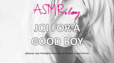 Your Cock Is Mine Good Boy ASMR Riley makes you beg for more