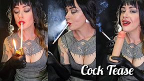 The Cock-Tease with a 240mm Cigarette