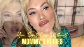 You Can't Cum without Step-Mommy's Kisses