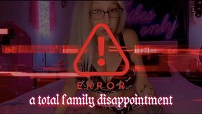 ✨The Family Disappointment✨