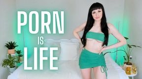 Porn is Life (WMV SD)