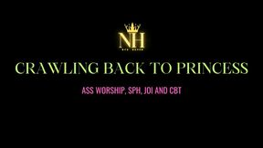 Crawling back to Princess (JOI, CBT, SPH)
