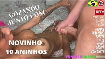 GOZANDO JUNTO COM NOVINHO DE 19 ANINHOS - novinha - oral hard - gozada dupla