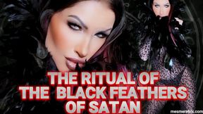 THE RITUAL OF THE BLACK FEATHERS OF SATAN