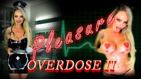 PLEASURE OVERDOSE 2