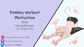 Femboy Workout Motivation || NB4A SFW ASMR