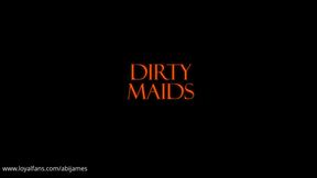 Dirty Maids
