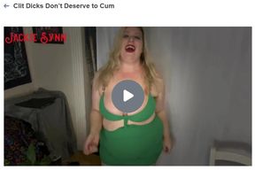 Clit Dicks Don’t Deserve to Cum 720p