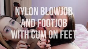 Nylon BlowJob FootJob and Cum on Feet