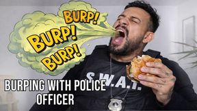 Bloated and Burping with Police Officer - Lalo Cortez