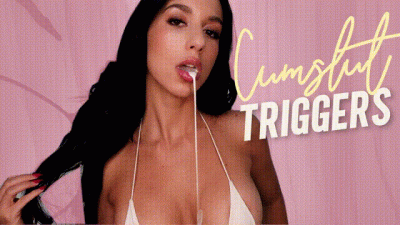 Cum Slut Triggers