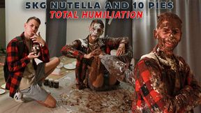 Total humiliation Nutella and pies my friends