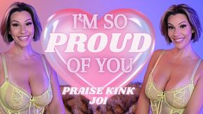 I'm So Proud of You - Praise Kink JOI