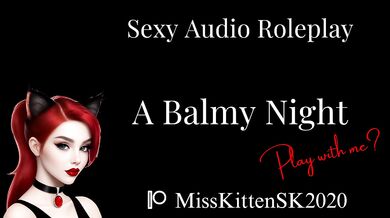 A Balmy Night