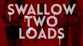 Eat TWO Loads