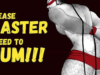 [Audio] Please Slaver, I Get to Cum!