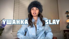 Ushanka Slay