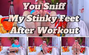 You Sniff My Stinky Feet After Workout