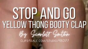 Stop and Go Yellow Thong Booty Clap (Mobile)