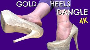 Gold High Heels Dangle DANGLING in 4K