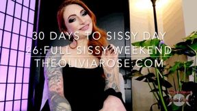 30 Days To Sissy Day 26: Full Sissy Weekend (MP4 SD)