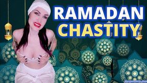 RAMADAN CHASTITY