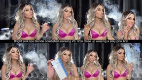Bright pink lips blonde bombshell smoking VS 120s close up wearing a silky pink bra!