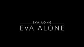 Eva Alone