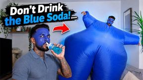 Don’t Drink the Blue Soda! - Lalo Cortez