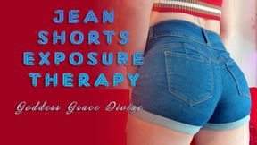 Jean Shorts Exposure Therapy