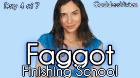 Day 4 Faggot Finishing School Cock Sucker Training Your Little Secret Bicurious Guys Goddess Vivien Make Me Bi Fantasy Gay Encouragement Sissy Sluts