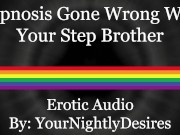Step Brother Ends Up Being Your Breeding Hole [] [Anal] (Erotic Audio for Men)