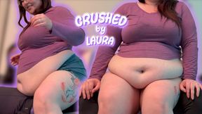 CRUSHED by LAURA