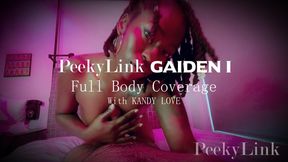 Full Body Coverage with Kandy Love (PeekyLink Gaiden I)