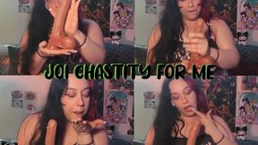 JOI: CHASTITY FOR ME