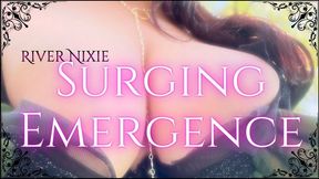 Surging Emergence