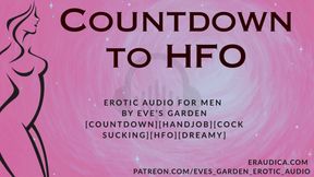 Countdown to HFO -  dreamy relaxing cocksucking hfo erotic audio