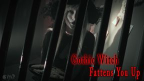 Gothic Witch Fattens You Up