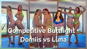 Competitive Buttfight – Domiis vs Luna (bikini to topless)