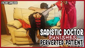 Sadistic doctor punishes perverted patient - Dottoressa sadica punisce un paziente pervertito HD