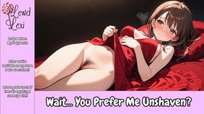 Wait... You Prefer Me Unshaven? Audio Mp3