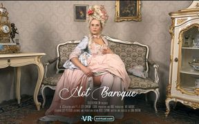 X Virtual 57 Hot Baroque in 180°