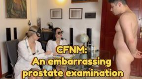 CFNM:An embarrassing prostate examination...