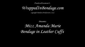 Mizz Amanda Marie Bondage in Leather Cuffs wmv